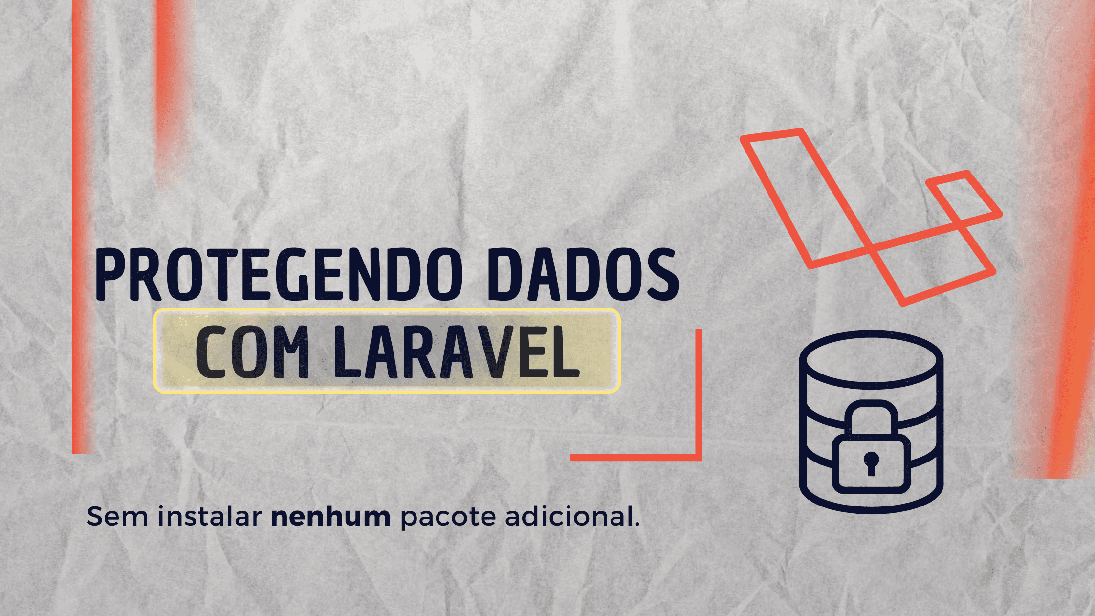 Como criptografrar e descriptografar dados com Laravel